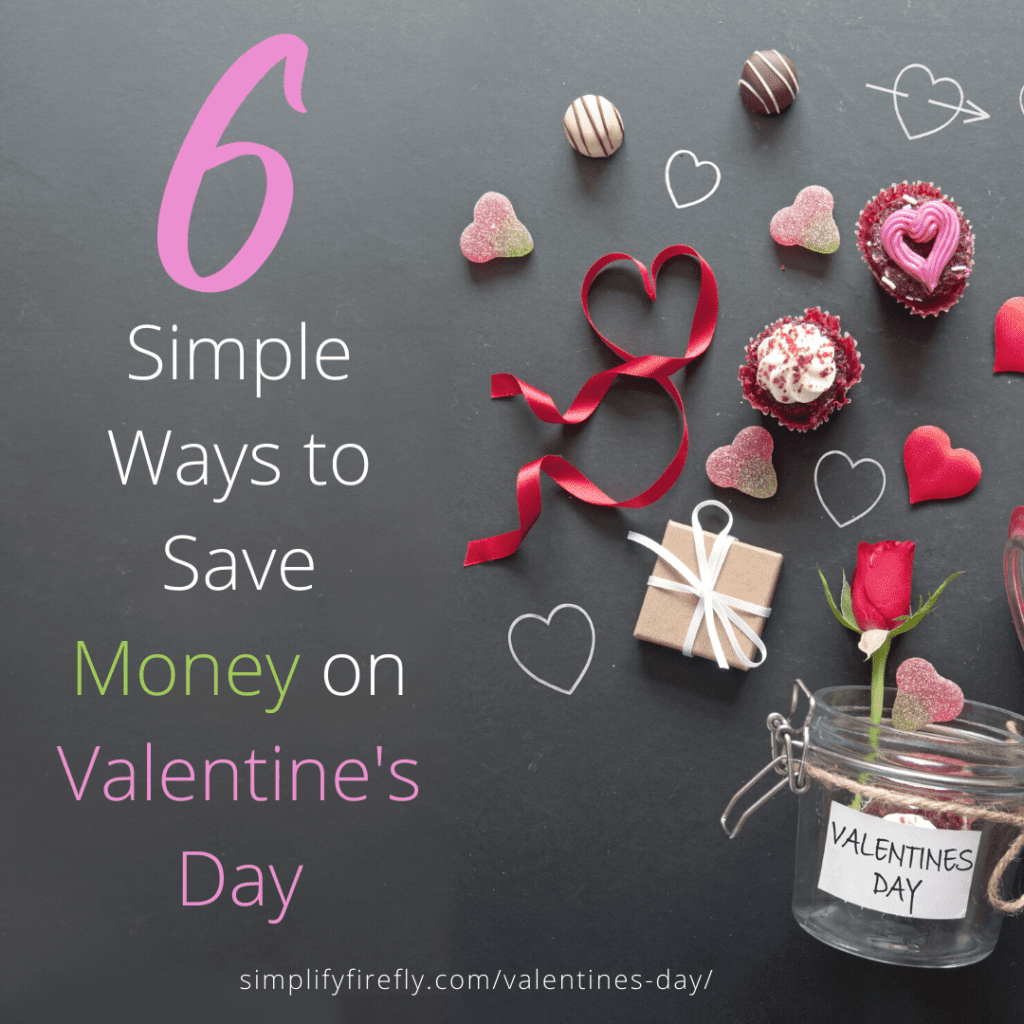6 simple ways to save money on valentine's day