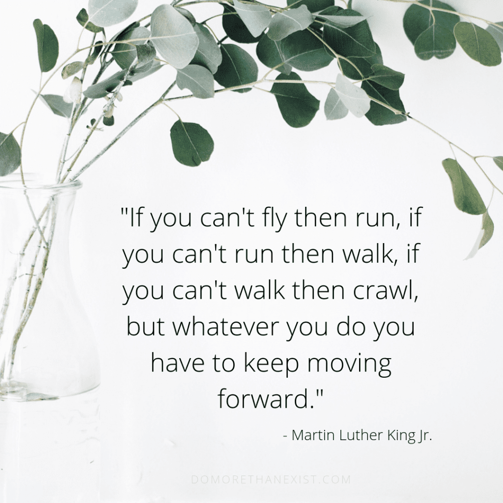 Martin Luther King Jr. quote walking