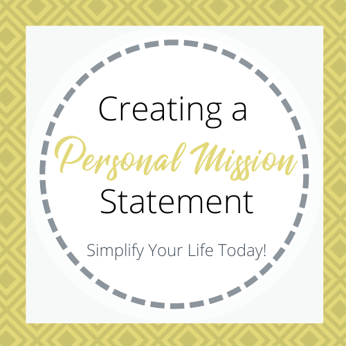 Creating a Personal Mission Statement