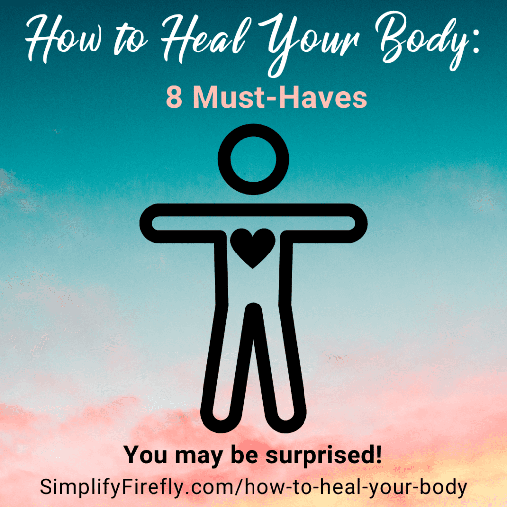 How to heal your body
